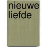 Nieuwe liefde by Gerda van Wageningen