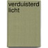 Verduisterd licht