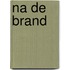 Na de brand