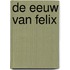 De eeuw van Felix
