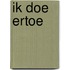 Ik doe ertoe