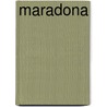 Maradona door Guillem Balague