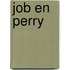 Job en Perry