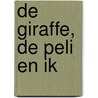 De giraffe, de peli en ik door Roald Dahl