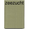 Zeezucht door Katrien Verheecke