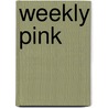 Weekly pink door Brigitta Vangeel