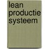 Lean productie systeem