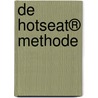 De HotSeat® Methode by Mario De Roo