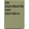 De Standaards van Stenders door Rob Stenders