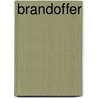 Brandoffer by M.W. Craven