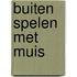 Buiten spelen met Muis