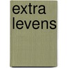 Extra levens door Diverse auteurs