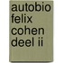 Autobio Felix Cohen deel II