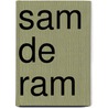 Sam de ram door Ann Lootens