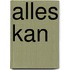 Alles kan