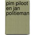 Pim Piloot en Jan Politieman