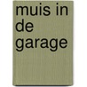 Muis in de garage door Lucy Cousins