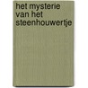 Het mysterie van het steenhouwertje door Tjong-Khing The