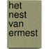 Het nest van Ermest