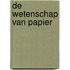 De wetenschap van papier