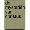 De mysteriën van Christus door Hans Stolp