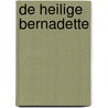 De Heilige Bernadette door AgnèS. Richomme