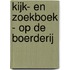 Kijk- en zoekboek - Op de boerderij