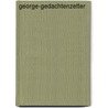 George-gedachtenzetter door Ben Aksman