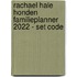 Rachael Hale Honden familieplanner 2022 - set code