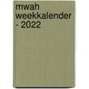 Mwah Weekkalender - 2022 by Interstat