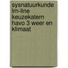 SysNatuurkunde LRN-line Keuzekatern havo 3 Weer en Klimaat door Onbekend