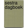 Sestra dagboek door Sarianne van Dalen