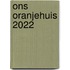 Ons Oranjehuis 2022