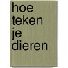 Hoe teken je dieren by Huibrecht Lagerwerf