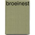 Broeinest