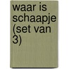 Waar is schaapje (set van 3) by Corien Oranje