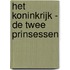 Het Koninkrijk - De twee prinsessen