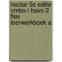 Nectar 5e editie vmbo-t havo 2 FLEX leerwerkboek A