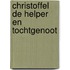 Christoffel de helper en tochtgenoot