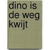Dino is de weg kwijt door Thilo