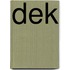Dek