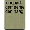 Junopark Gemeente Den Haag door E.C. Rieffe