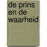 De prins en de waarheid by Susan Stephens