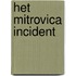 Het Mitrovica Incident