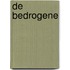 De bedrogene