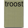 Troost by Margreeth mevr. Ras