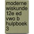 Moderne Wiskunde 12e ed vwo B hulpboek 3