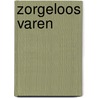Zorgeloos varen by Epco Ongering