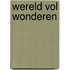 Wereld vol wonderen