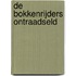 De bokkenrijders ontraadseld